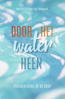 Afbeeldingen van Door het water heen