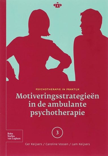 Afbeelding van Psychotherapie in Praktijk Motiveringsstrategieen in de ambulante psychotherapie