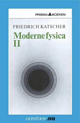 Afbeeldingen van Vantoen.nu Moderne fysica II