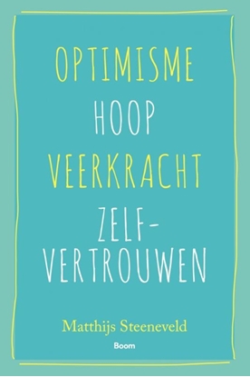 Afbeeldingen van Optimisme - Hoop - Veerkracht - Zelfvertrouwen