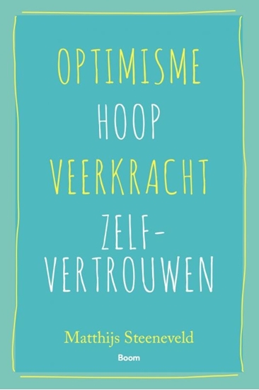Afbeelding van Optimisme - Hoop - Veerkracht - Zelfvertrouwen