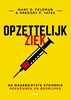 Afbeelding van Opzettelijk ziek