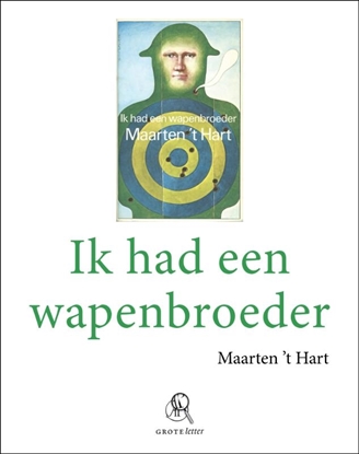 Afbeeldingen van Ik had een wapenbroeder