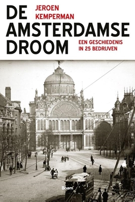Afbeeldingen van De Amsterdamse Droom