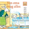 Afbeelding van Van oma mag alles