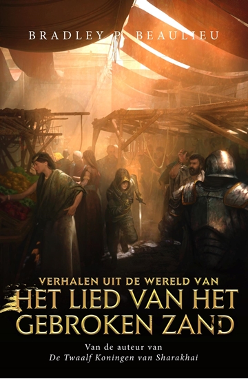 Afbeelding van Het Lied van het Gebroken Zand Verhalen uit de wereld van Het Lied van het Gebroken Zand