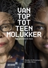 Afbeelding van Van top tot teen Molukker