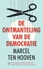 Afbeelding van De ontmanteling van de democratie