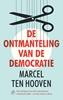 Afbeelding van De ontmanteling van de democratie