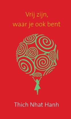 Afbeeldingen van Vrij zijn, waar je ook bent