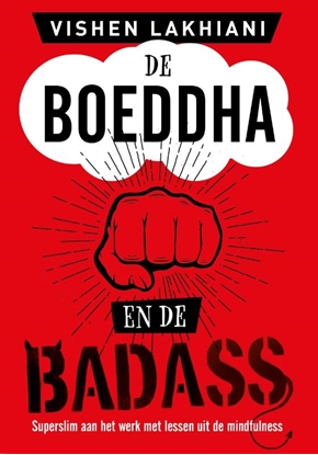 Afbeeldingen van De Boeddha en de Badass