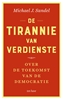 Afbeelding van De tirannie van verdienste