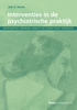 Afbeelding van Interventies in de psychiatrische praktijk