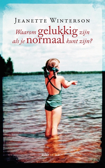 Afbeelding van Waarom gelukkig zijn als je ook normaal kunt zijn?