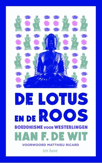 Afbeelding van De lotus en de roos