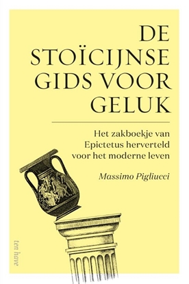 Afbeeldingen van De stoïcijnse gids voor geluk