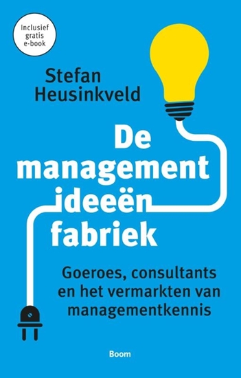 Afbeelding van De managementideeënfabriek
