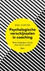 Afbeelding van Psychologische verschijnselen in coaching