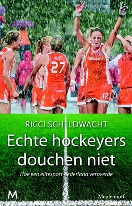 Afbeeldingen van Echte hockeyers douchen niet