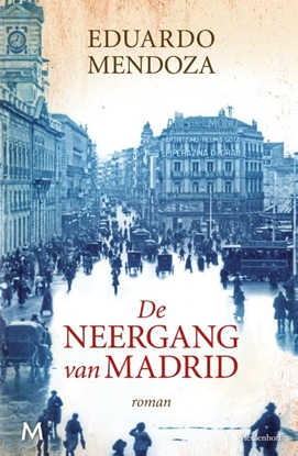 Afbeeldingen van De neergang van Madrid