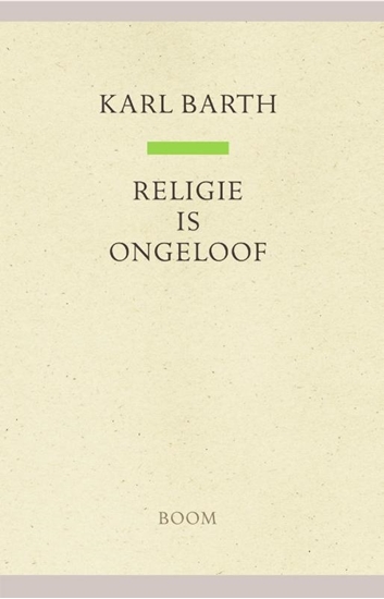 Afbeelding van Religie is ongeloof