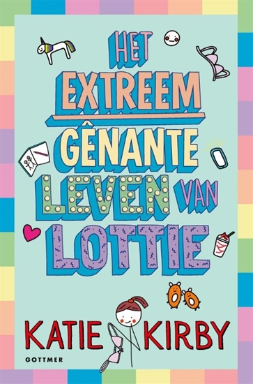 Afbeelding van Het leven van Lottie Het extreem gênante leven van Lottie
