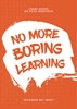 Afbeelding van No More Boring Learning