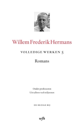 Afbeeldingen van Volledige werken van W.F. Hermans Volledige werken 5