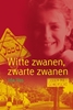 Afbeelding van Witte zwanen, zwarte zwanen