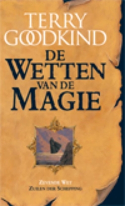 Afbeeldingen van De Wetten van de Magie De Wetten van de Magie 7 - Zuilen der Schepping (POD)