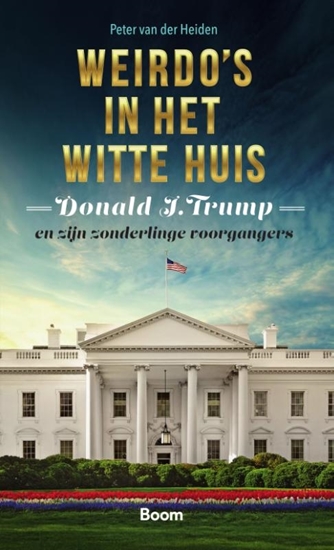 Afbeelding van Weirdo's in het Witte huis