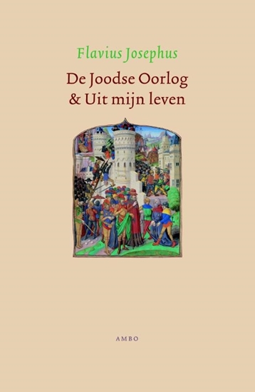 Afbeelding van De Joodse Oorlog en Uit mijn leven