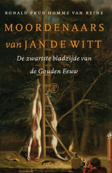 Afbeelding van Moordenaars van Jan de Witt