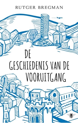 Afbeeldingen van De geschiedenis van de vooruitgang