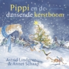 Afbeelding van Pippi Langkous Pippi en de dansende kerstboom