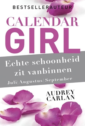 Afbeeldingen van Calendar Girl Echte schoonheid zit vanbinnen - juli/augustus/september