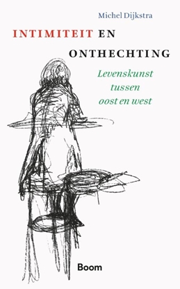 Afbeeldingen van Intimiteit & onthechting
