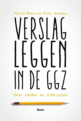 Afbeeldingen van Verslagleggen in de ggz