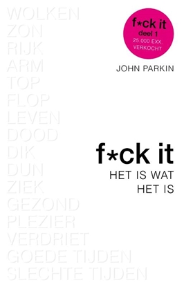 Afbeeldingen van Fuck it Het is wat het is