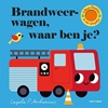 Afbeelding van Waar ben je? Brandweerwagen, waar ben je?