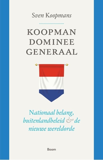 Afbeelding van Koopman, dominee, generaal