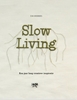 Afbeelding van Slow Living