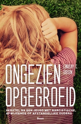 Afbeeldingen van Ongezien opgegroeid