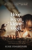 Afbeelding van Hoop is een kleine vogel