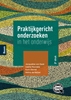 Afbeelding van Praktijkgericht onderzoeken in het onderwijs