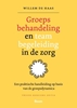 Afbeelding van Groepsbehandeling en teambegeleiding in de zorg