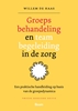 Afbeelding van Groepsbehandeling en teambegeleiding in de zorg
