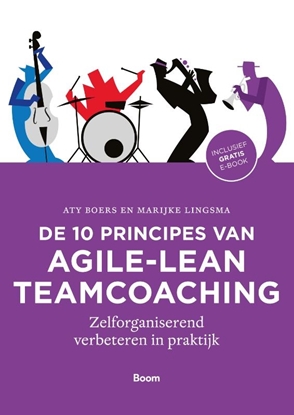 Afbeeldingen van De 10 principes van agile-lean teamcoaching