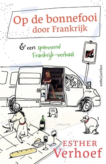Afbeelding van Op de bonnefooi door Frankrijk