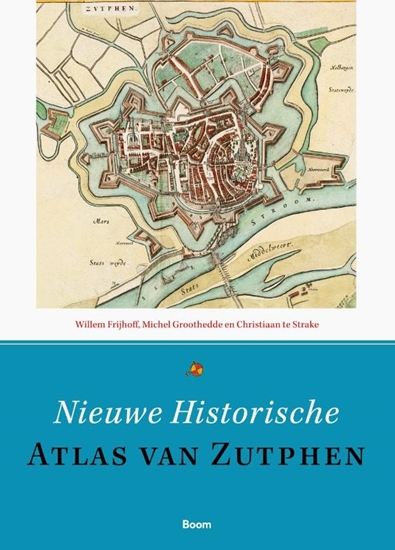 Afbeelding van Nieuwe historische atlas van Zutphen